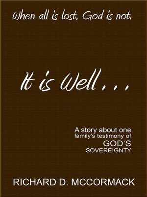 cover image of It Is Well . . .